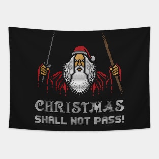 Christmas Shall Not Pass! Tapestry