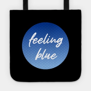 feeling blue Tote