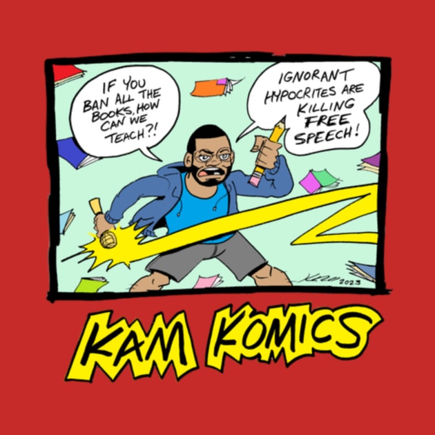 Kam Komics support tshirt_banned books by Kam Komics 