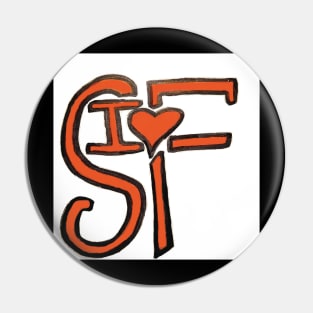 I Love SF Pin