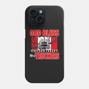 GOD BLESS THE TRUCKERS FREEDOM CONVOY 2022 - THANKS TO THE TRUCKERS FREEDOM CONVOY 2022 Phone Case