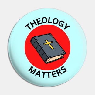 Theology Matters | Christian Pin