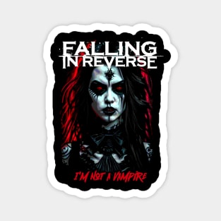 Falling in Reverse I'm Not a Vampire Magnet