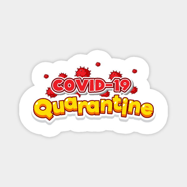 CoVid-19 Quarantine Magnet by familygiftstrading