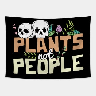 Plants not people skulls and wildflowers funny Halloween Plant Lover Gardener Gift Tapestry