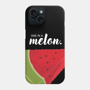 One In A Million: Watermelon Edition Phone Case