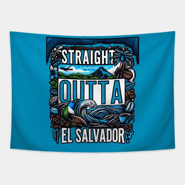 Sraight Outta El Salvador Tapestry by Straight Outta Styles