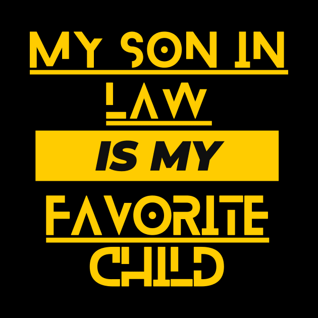 My Son In Law Is My Favorite Child by SHAIKY
