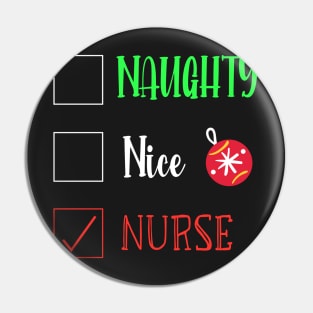 Naughty Nice Nurse / Cute Christmas Nurse Gift / Funny Santa Checklist Nurse Gift Pin