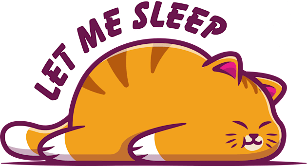 Let Me Sleep, Funny Cat Design Kids T-Shirt by Teesquares