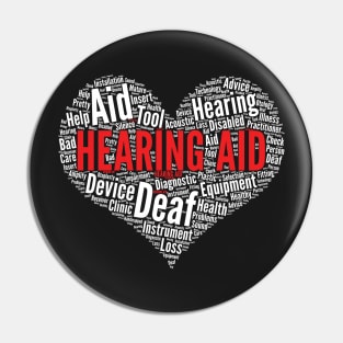 Hearing AID Heart Shape Word Cloud Design for doctors graphic Pin