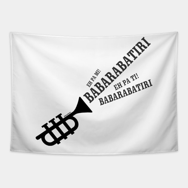 Babarabatiri. Eh pa mi! Eh pa ti! Tapestry by bailopinto