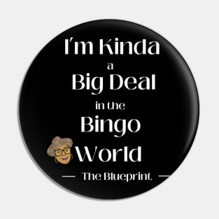 Big Deal Pin