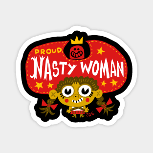 Nasty Woman Magnet