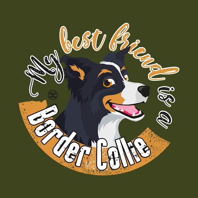 My Best Friend is a... Border Collie - Trico by DoggyGraphics