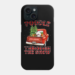 Christmas Poodle Through The Snow Dog Santa Truck Tree Phone Case