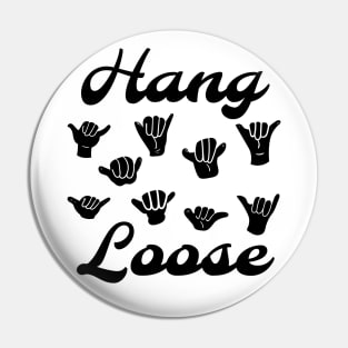 Classic Hawaiian Hang Loose Pin