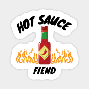 hot sauce fiend Magnet