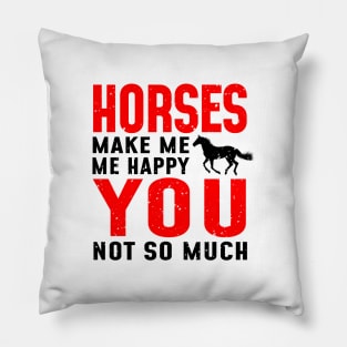 'Horses Make Me Happy' Lovely Horse Gift Pillow