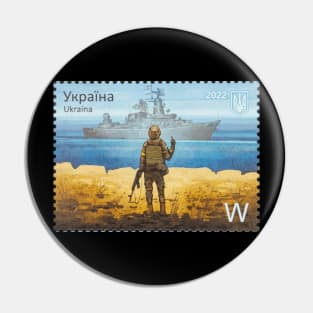 Russian warship, go fuck yourself (stamp) Pin