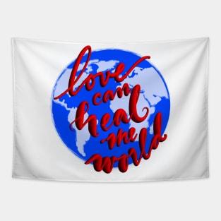 Love can Heal the World Tapestry