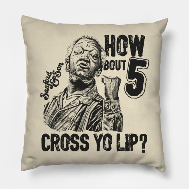 BLACKOUT - SANFORD AND SON CROSS YO LIP BLACK Pillow by regencyan