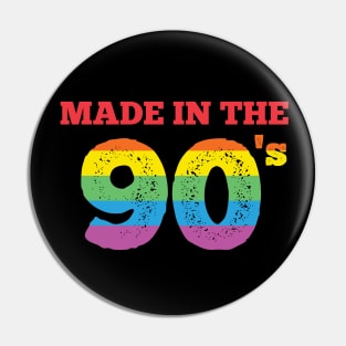 Made in the 90s Rainbow Pin