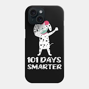 101 Days Smarter Dabbing Dalmatian Dog Girls & Teachers Gift Phone Case