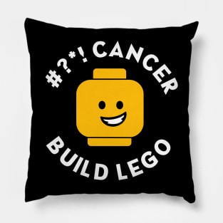 #?*! Cancer Build Lego Pillow