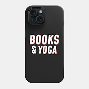 Books and Yoga Phone Case