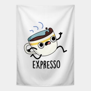 Expresso Funny Running Coffee Pun Tapestry