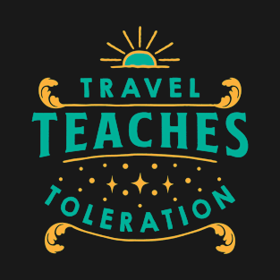 Travelogues Galore! T-Shirt