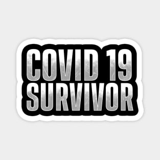 Covid 19 Survivor Magnet