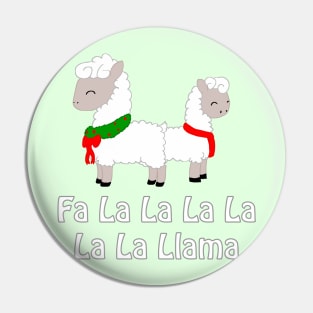 fa la la la llama Pin