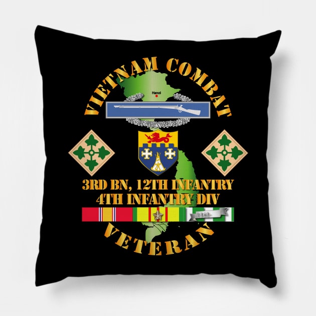 Vietnam Combat Infantry Veteran w 3rd Bn 12th Inf - 4th ID SSI Pillow by twix123844