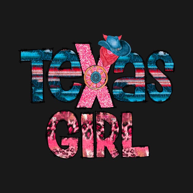 Texas Girl- Texan Girl by Crimson Leo Designs