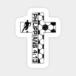 Philippians 4:13 Soccer All Things Through Christ Faith Cross Black Magnet