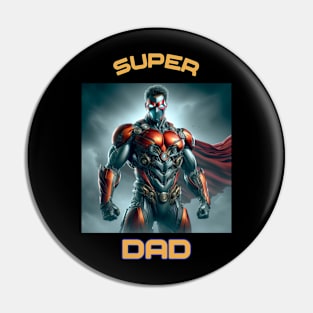 Super Dad Pin