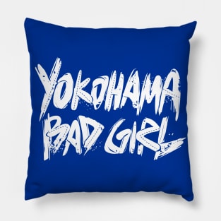 Mad Trigger Crew - Yokohama Bad Girl (White Text) Pillow