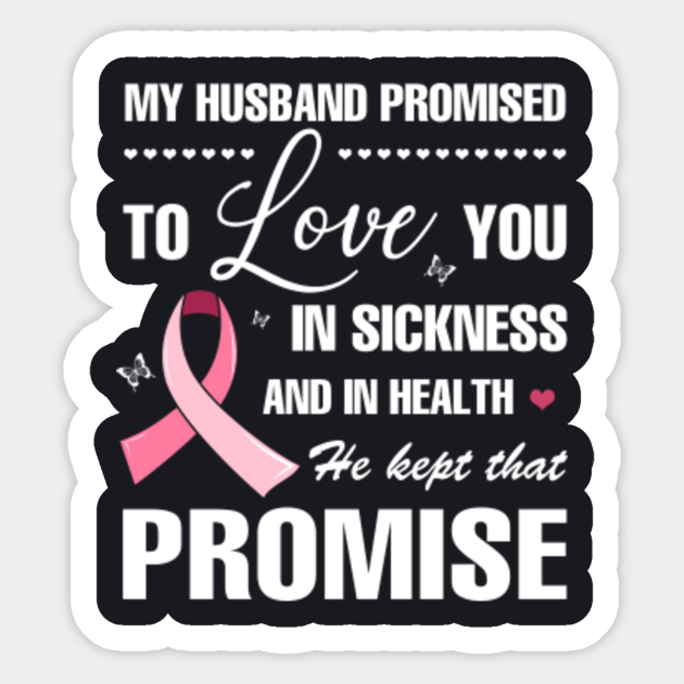 Best Husband Support Breast Cancer Warrior Birthday Shirt Love Wife Awareness Month Breast Cancer Sticker Teepublic teepublic