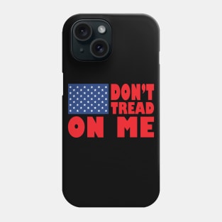 dont tread on me Phone Case