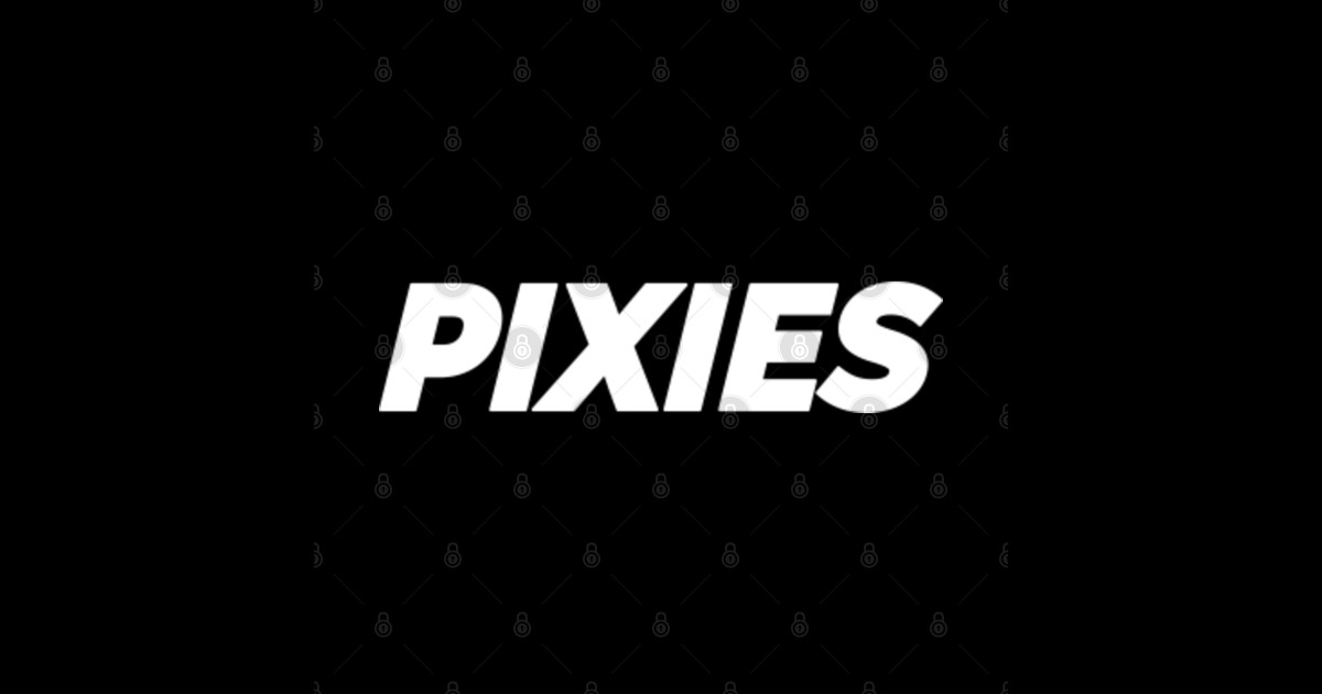 Pixies Pixies Sticker TeePublic