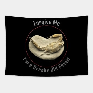 Forgive me, I'm a crabby old fossil Tapestry