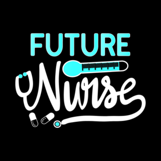 Future Nurse In Progress Nursing School Student Gift Future Nurse In