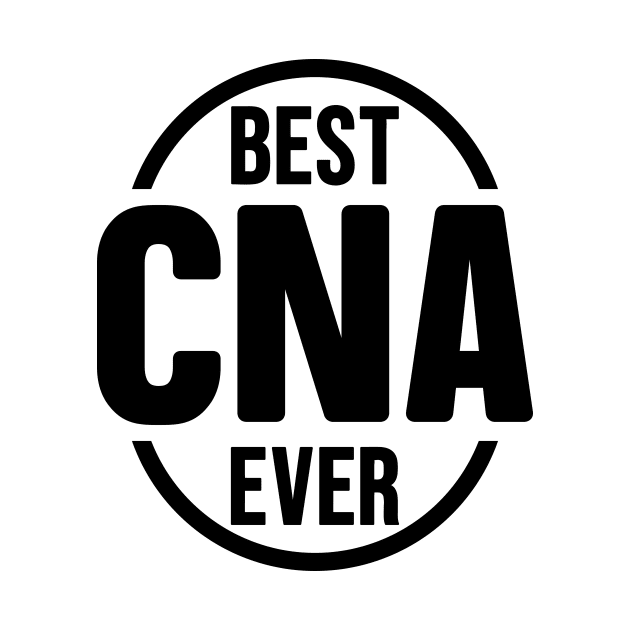 Best CNA Ever by colorsplash