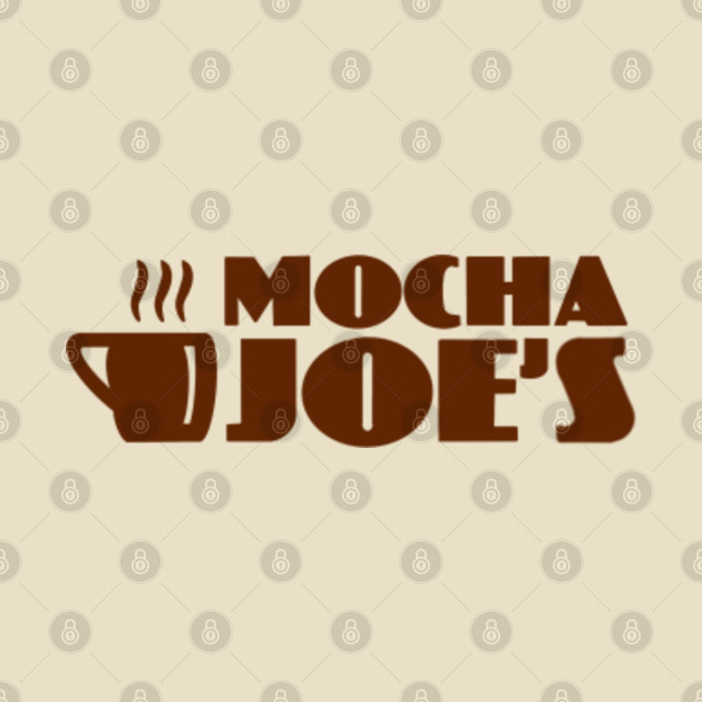mocha joe's t shirt