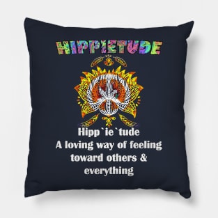 Hippie Funny Definition of HIPPIETUDE Love Inspirational Hippie Gifts Pillow