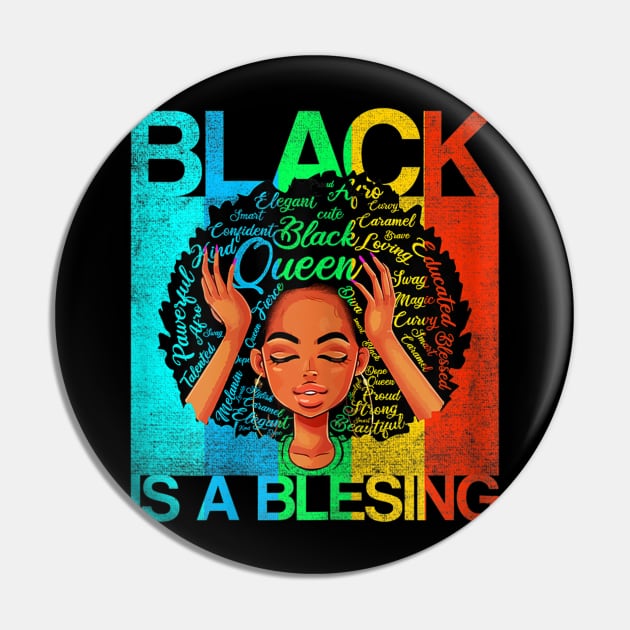 Womens Juneteenth Queen Black is a Blessing Melanin Women Pin by drag is art