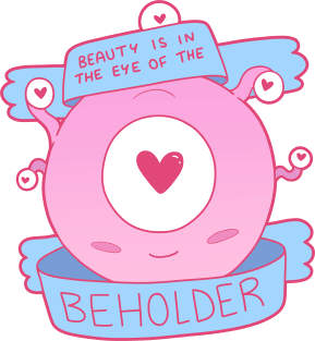 Beauty is in the Eye of the Beholder Magnet