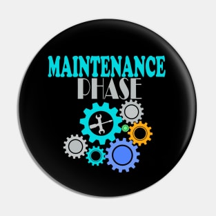 Maintenance phase Pin